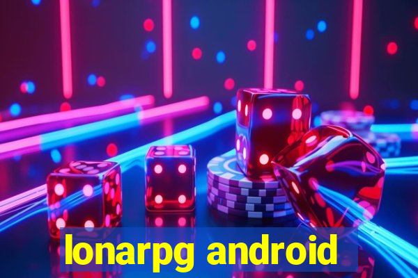 lonarpg android